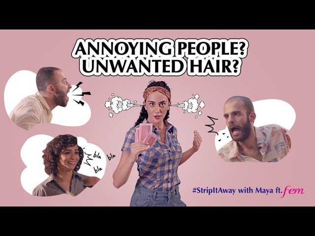 مزعج الناس؟ شعر غير مرغوب فيه؟ #StripItAway مع مايا قدم فيم